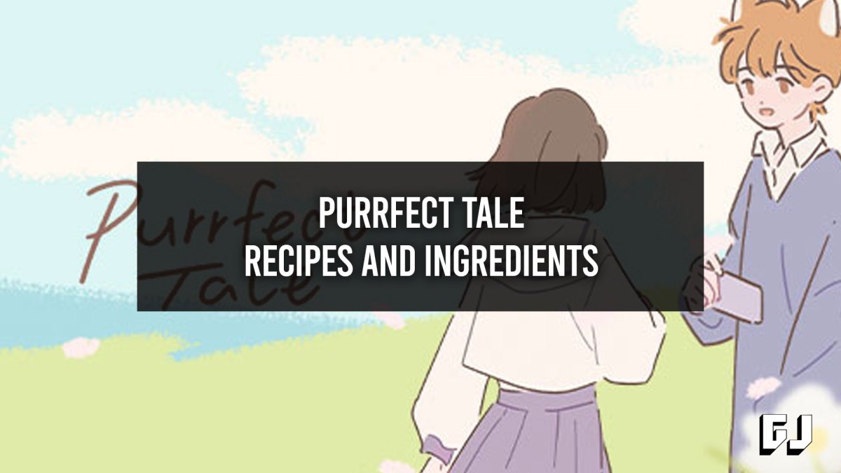 Purrfect Tale Recipes and Ingredients