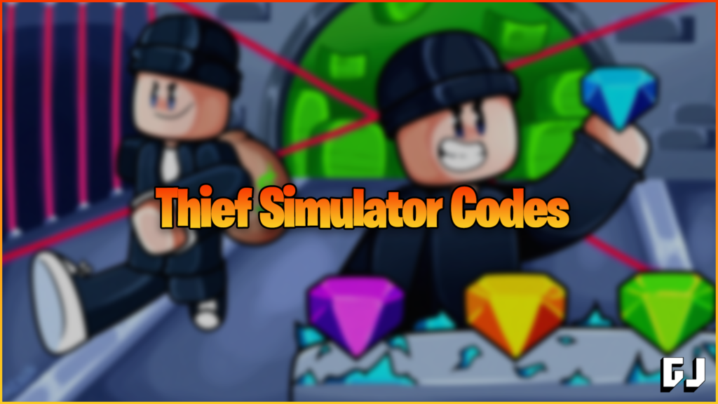 Thief Simulator Codes