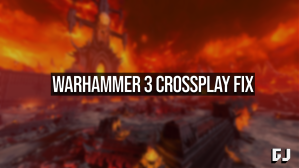 Warhammer 3 Steam Game Pass Crossplay Fix