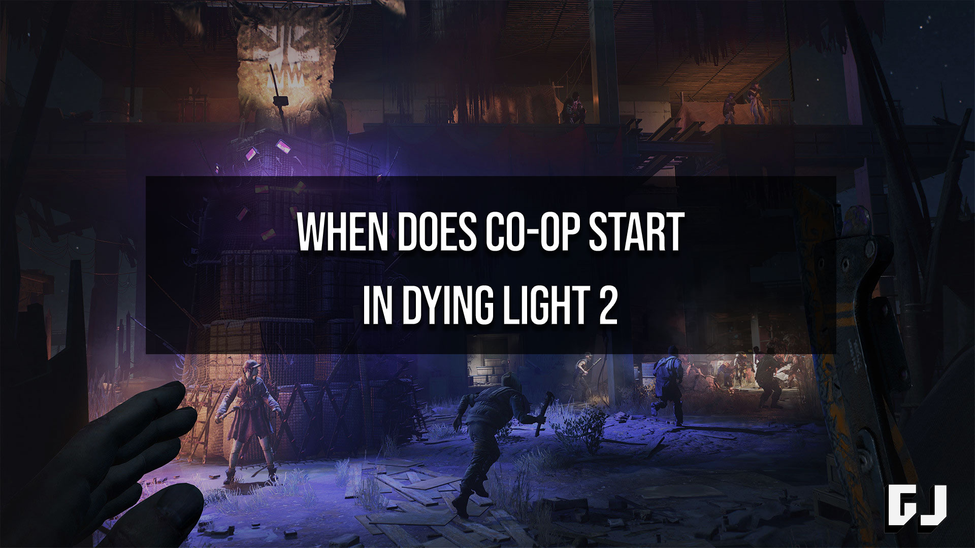 How to Play CoOp in Dying Light 2 Gamer Journalist