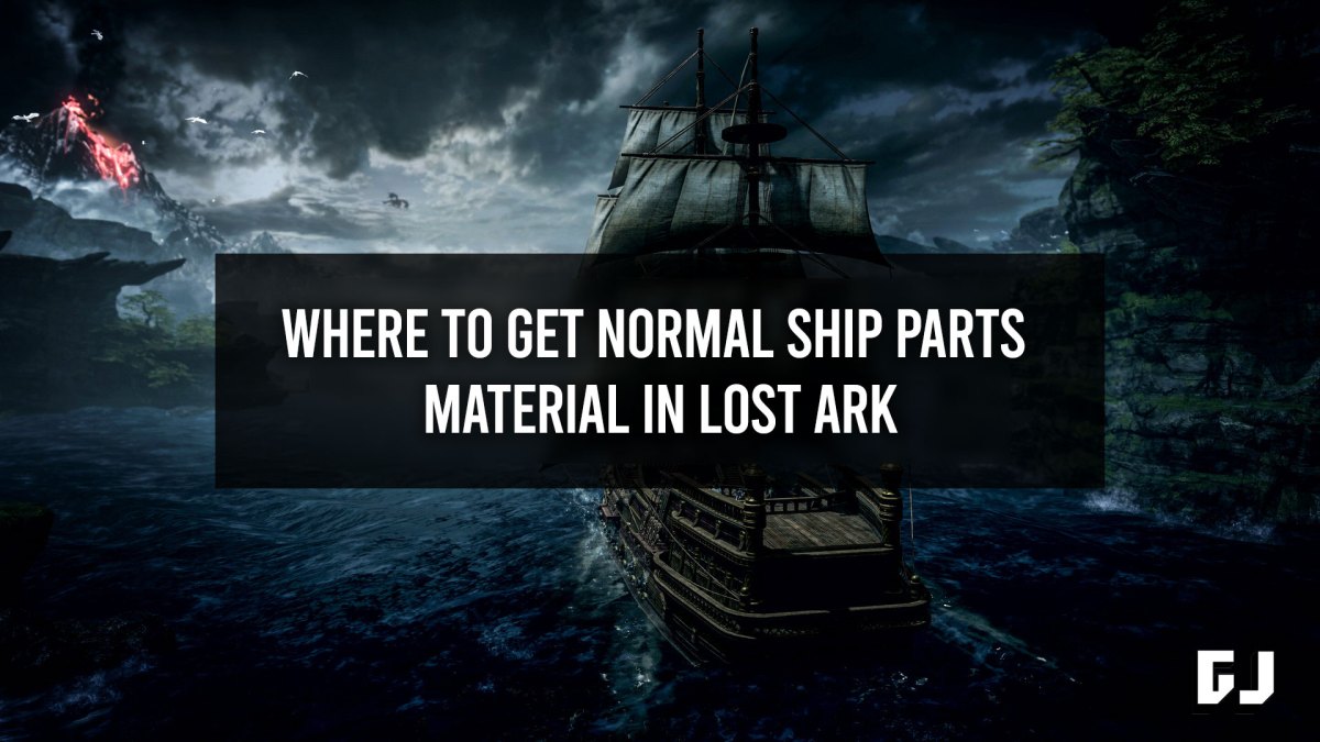 Where to Get Normal Ship Parts Material in Lost Ark