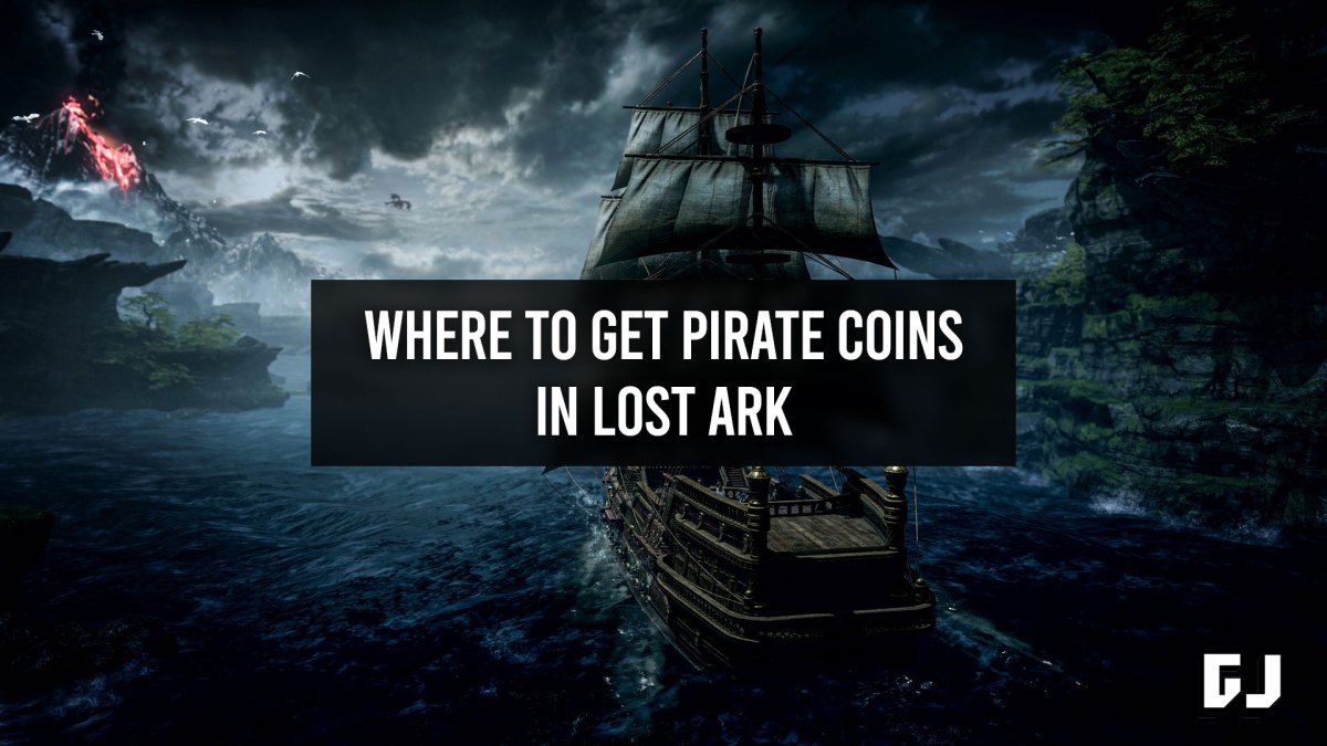 Where to Get Pirate Coins in Lost Ark