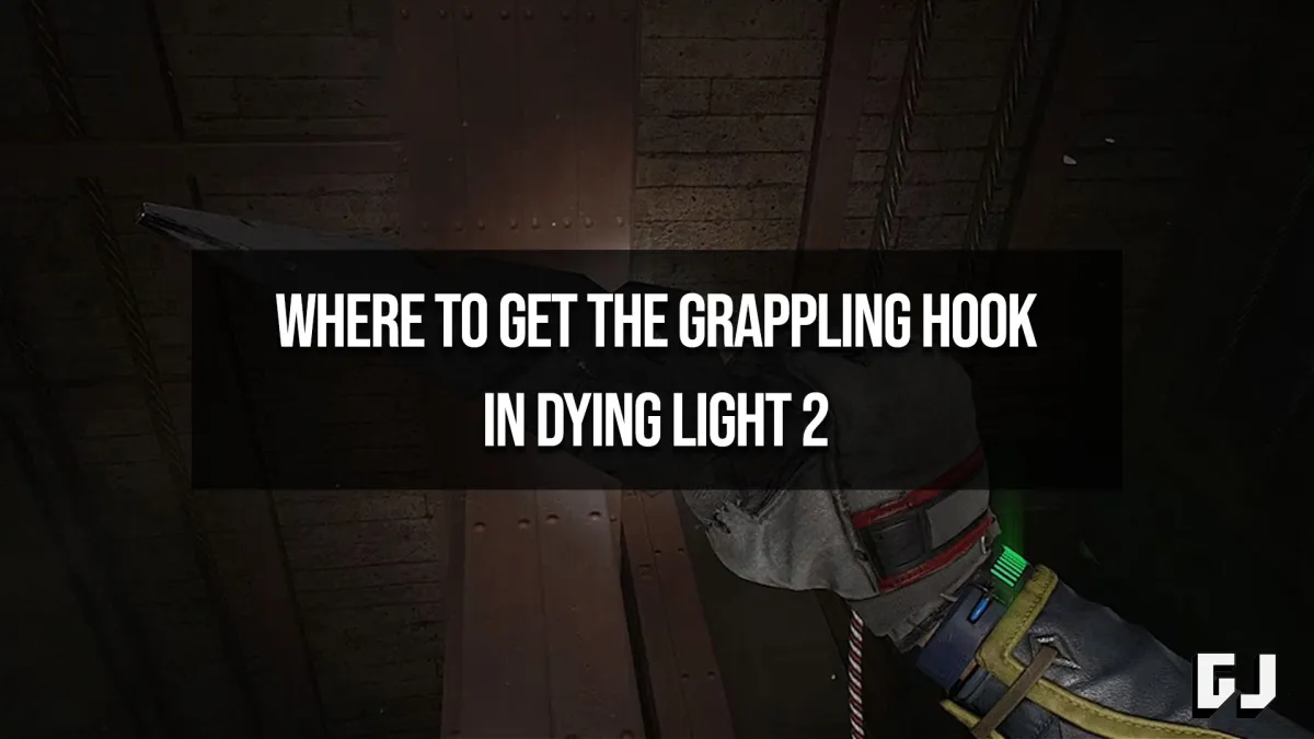 Where to Get the Grappling Hook in Dying Light 2
