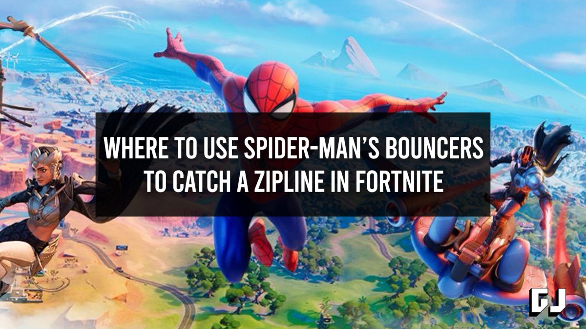 Where to Use Spider-Man's Bouncers to Catch a Zipline in Fortnite