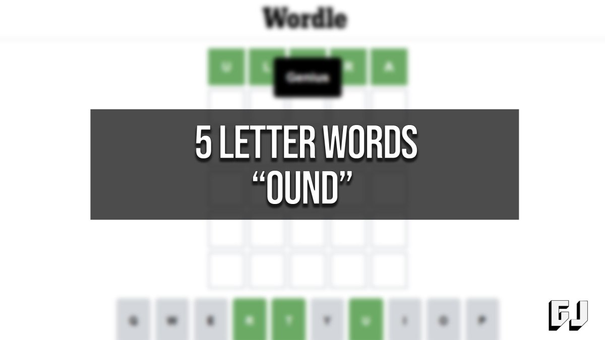 5 Letter Words Containing OUND