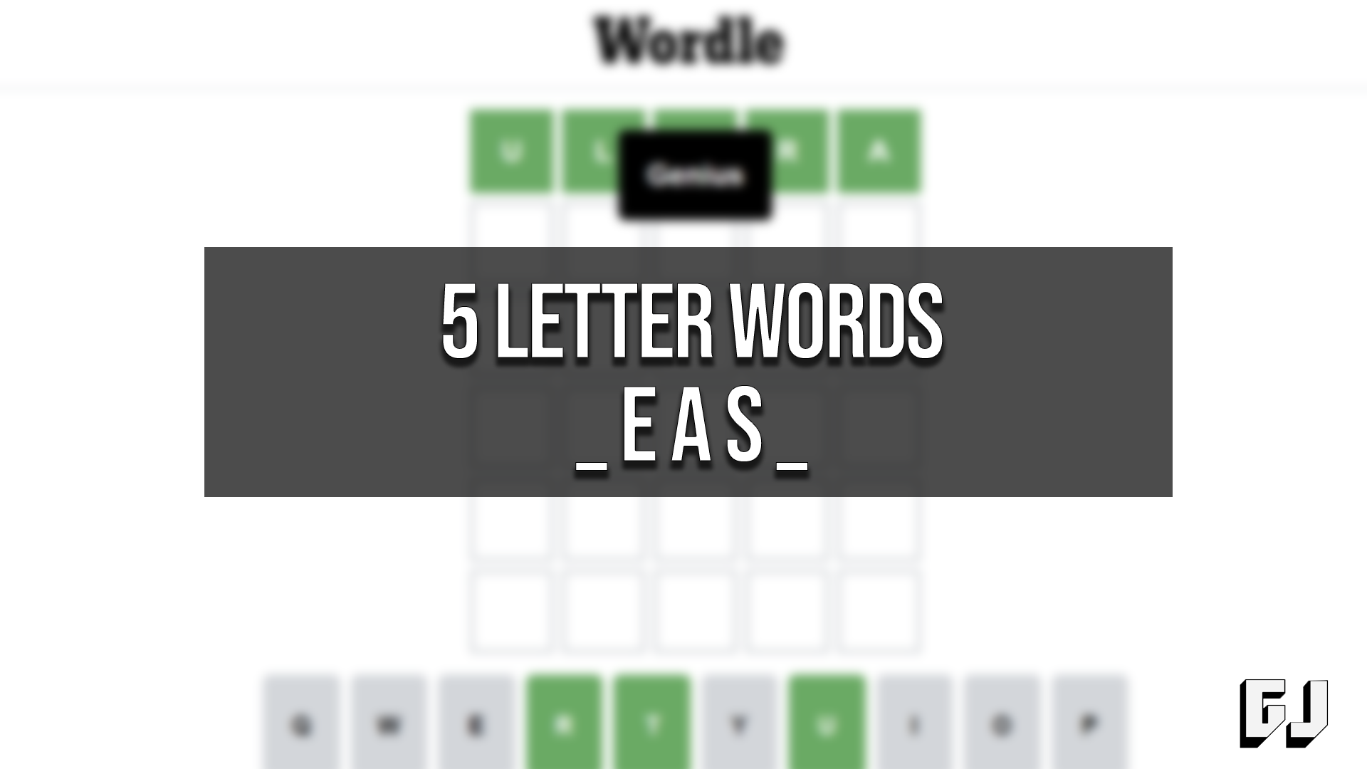 5 letter words with letters eas in the middle