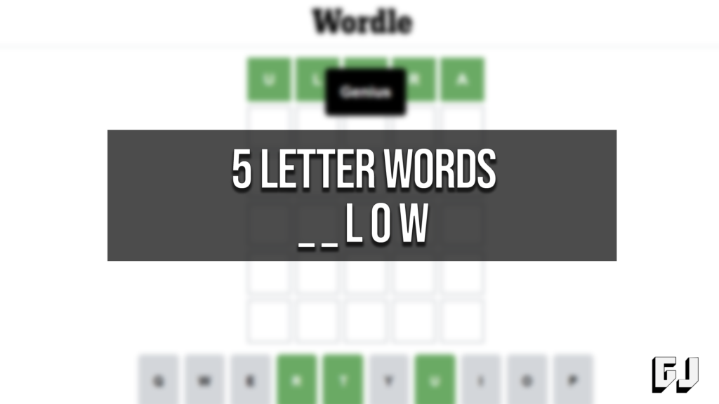 6 Letter Words Ending In Low