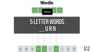 5 Letter Words Ending With URN Wordle Guide Gamer Journalist