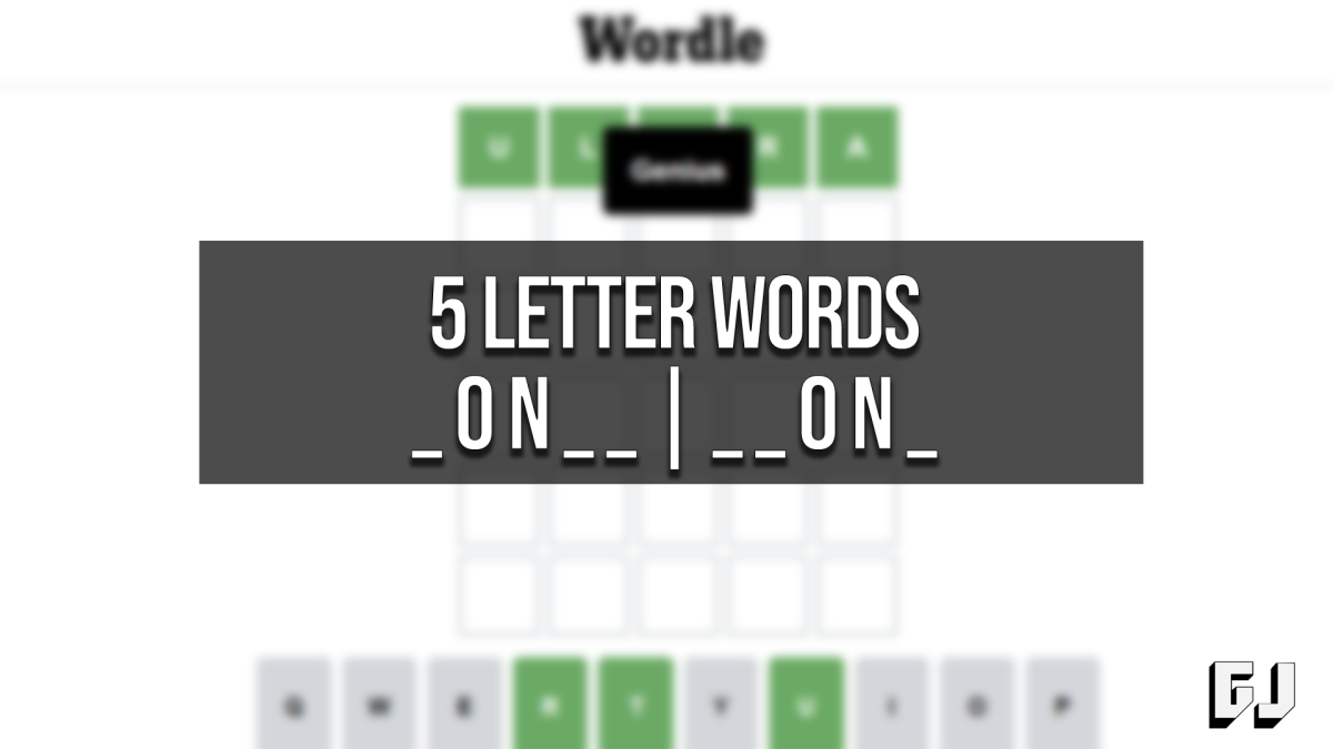 5 Letter Words ON Middle