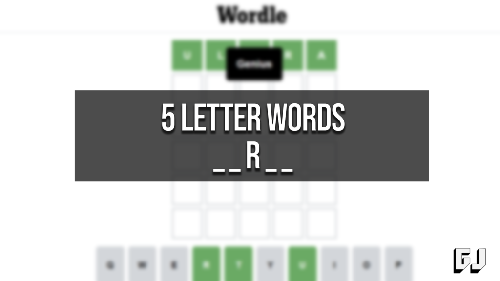 5 Letter Words With A And R