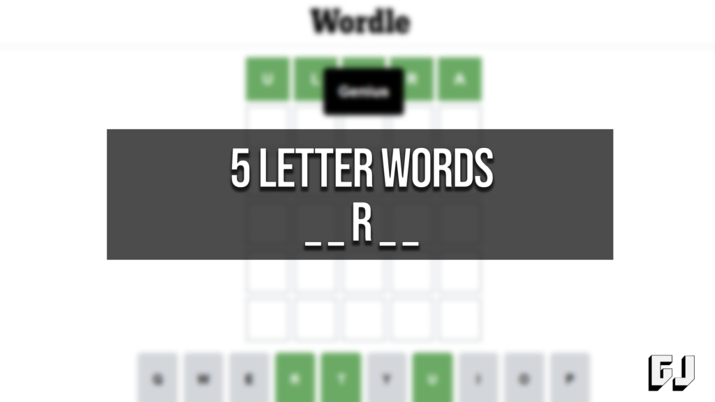 5 Letter Words With R On The Middle