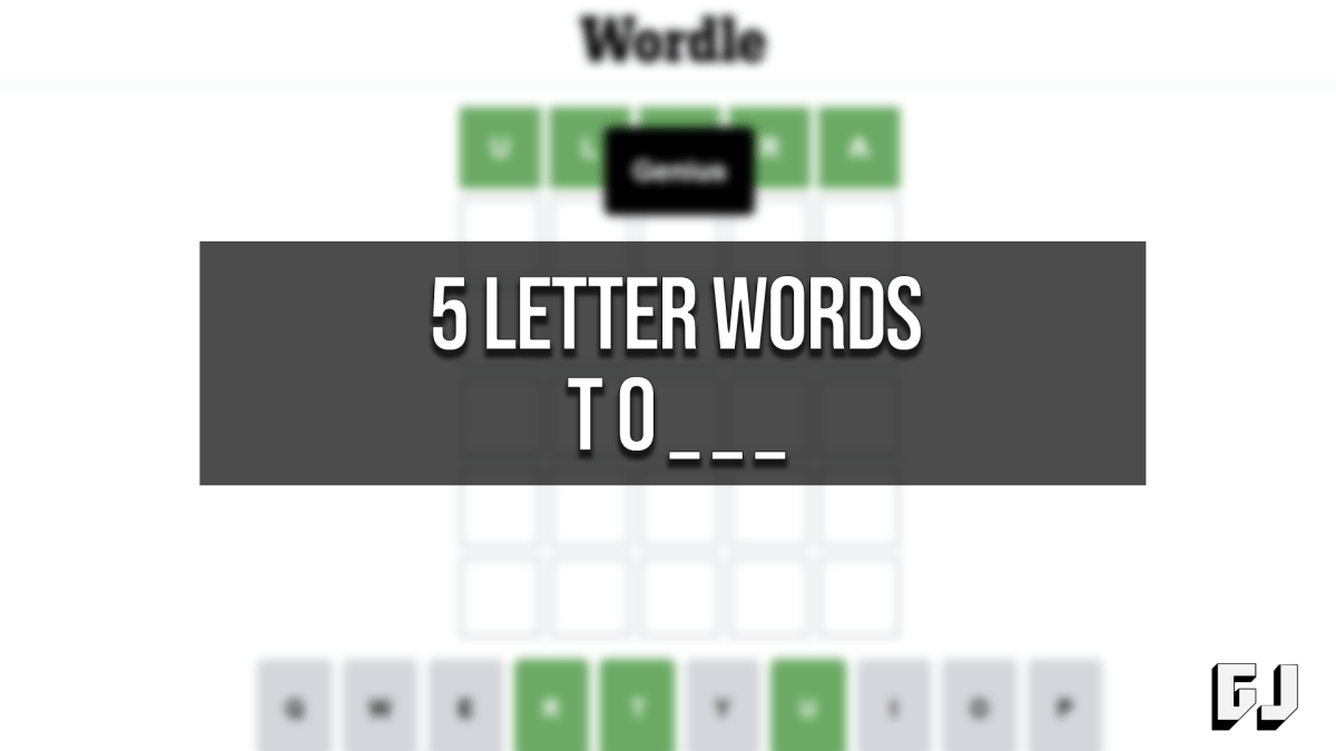 5 Letter Words Starting TO