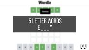 5 Letter Words Starting With E Ending In Y Wordle Guides