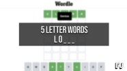 5 Letter Words Starting With LO Wordle Guide Gamer Journalist