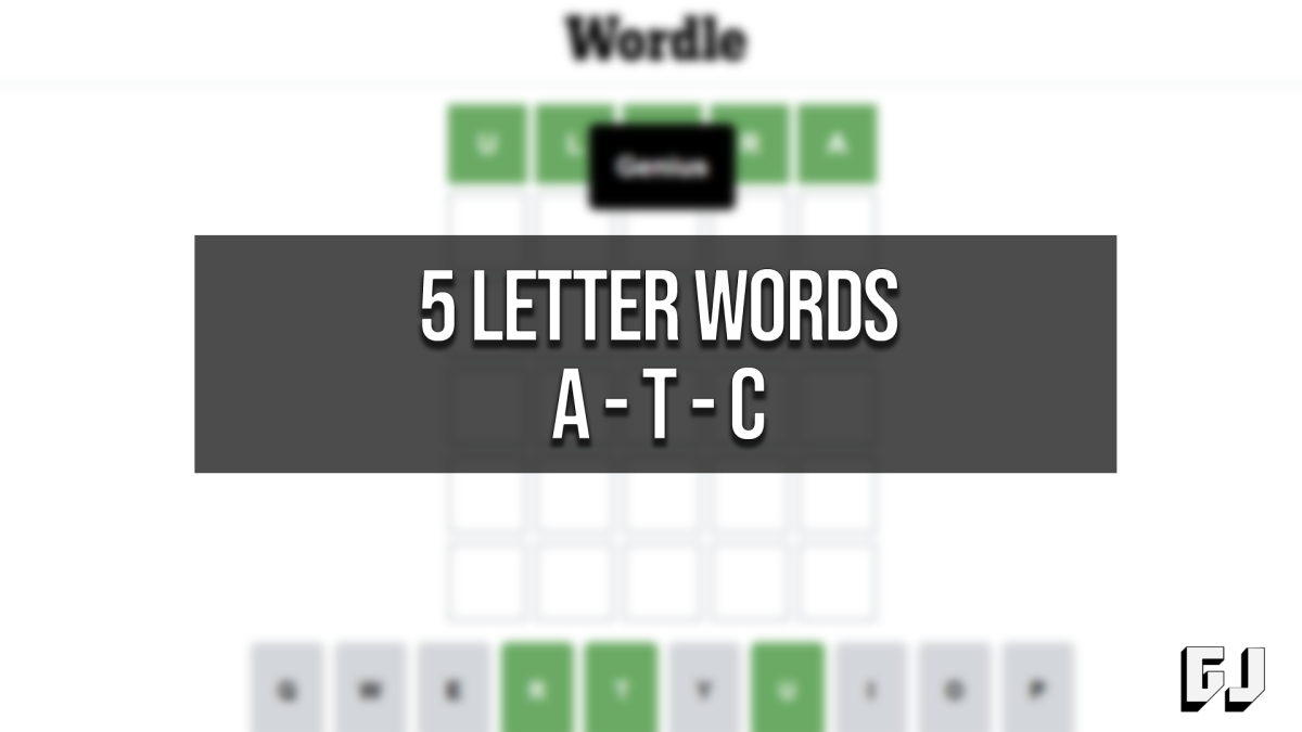 5 Letter Words With ATC