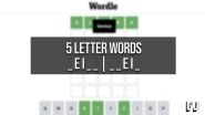 5 Letter Words With EI In The Middle Wordle Guides Gamer Journalist