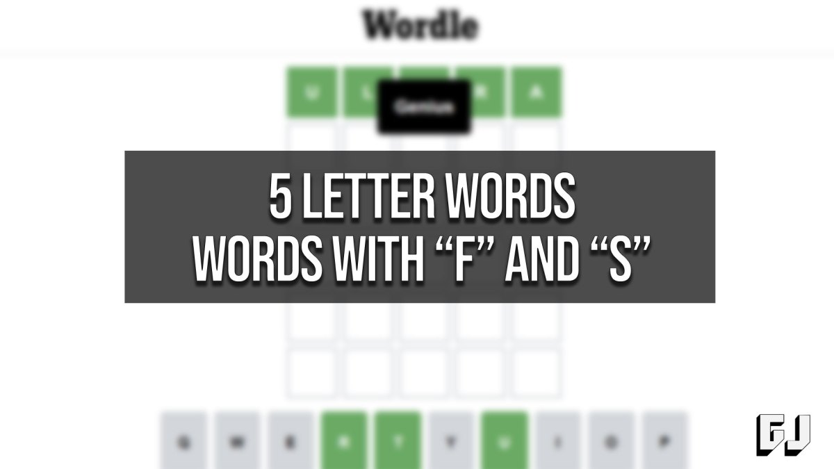 5 Letter Words with F and S - Wordle Hint