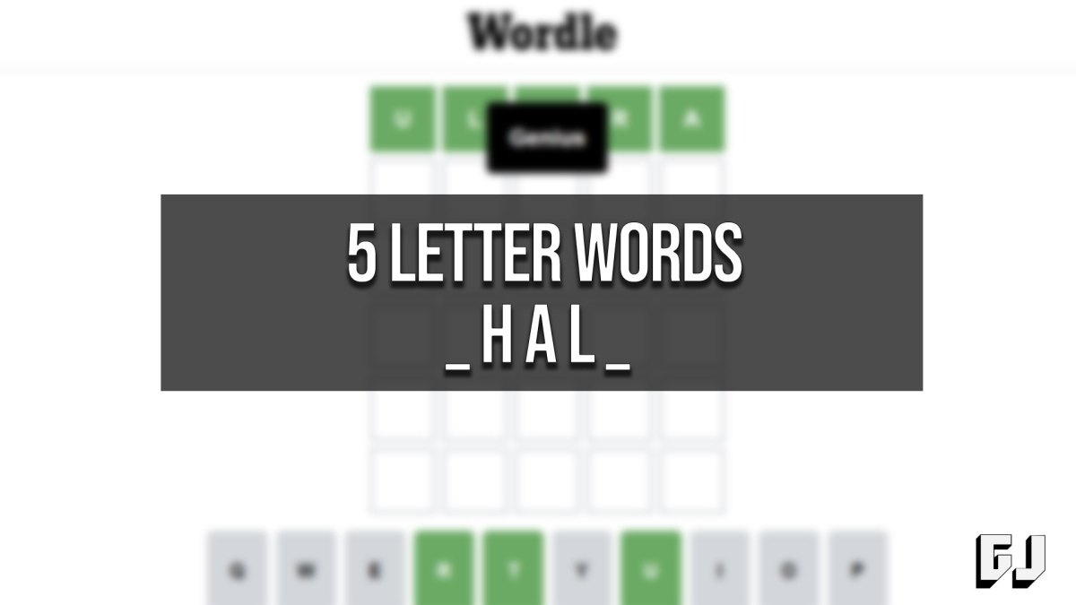 5 Letter Words with HAL in the Middle