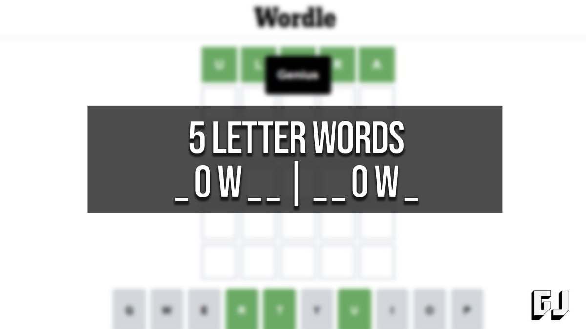 5 Letter Words with OW in the Middle
