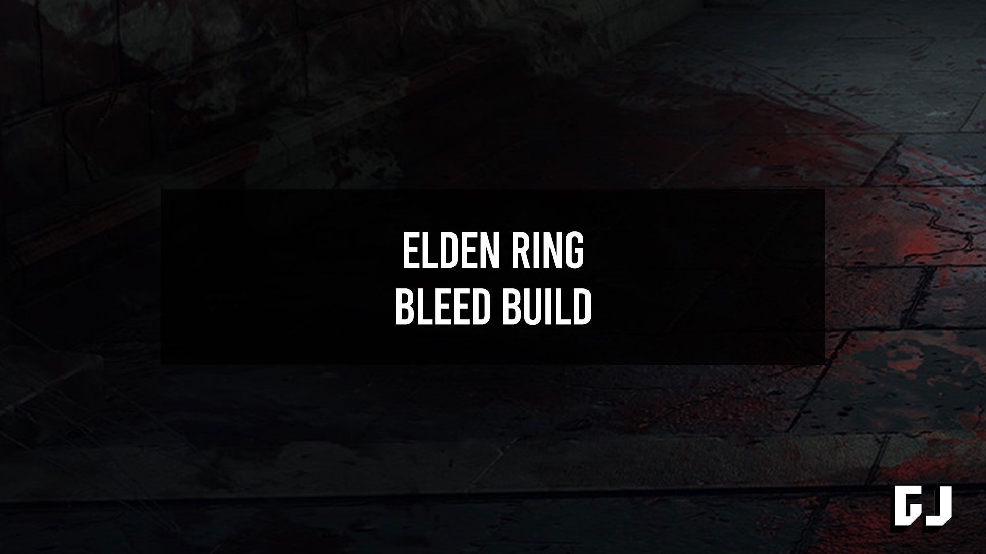 Elden Ring Bleed Build | Gamer Journalist