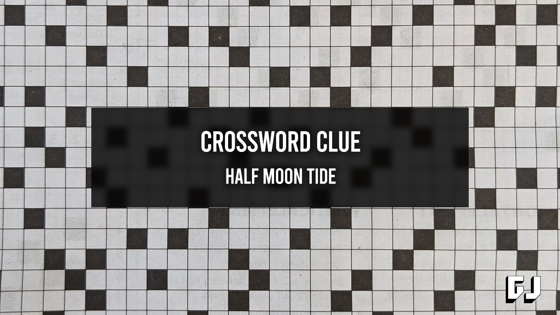 Half Moon Tide Crossword Clue Gamer Journalist
