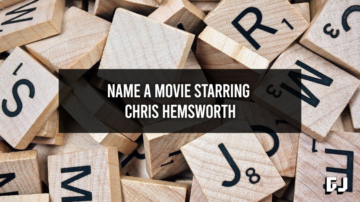 Name a Movie Starring Chris Hemsworth - Word Clue