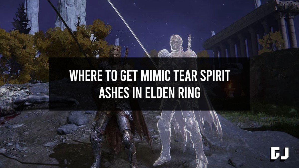 Where to Get Mimic Tear Spirit Ashes in Elden Ring