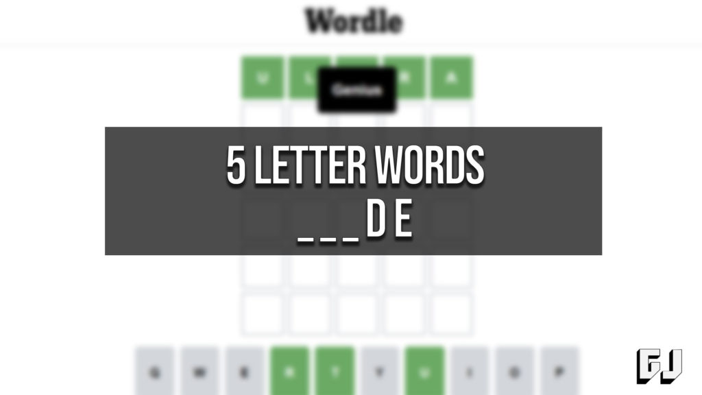 5 Letter Words Ending In De