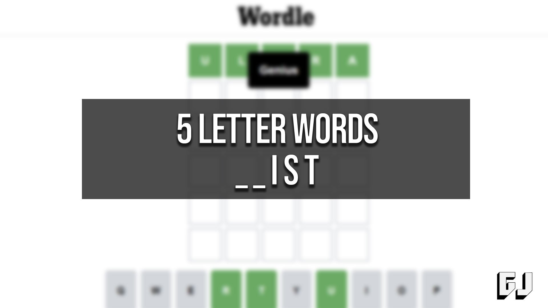 5 Letter Words Ending In Ist