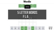 5 Letter Words Starting With FLA Wordle Guides Gamer Journalist