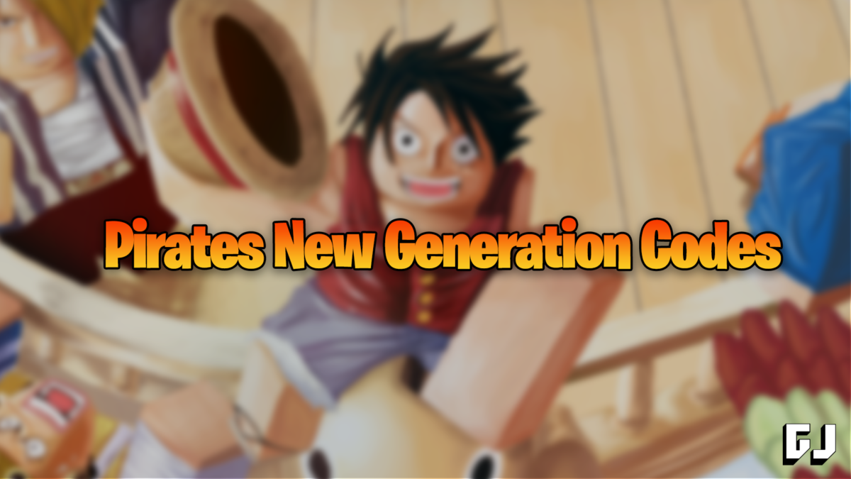 Pirate New Generation Codes Wiki(NEW) [November 2023] - MrGuider