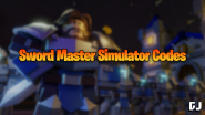 Sword Master Simulator Codes May 2023 Gamer Journalist