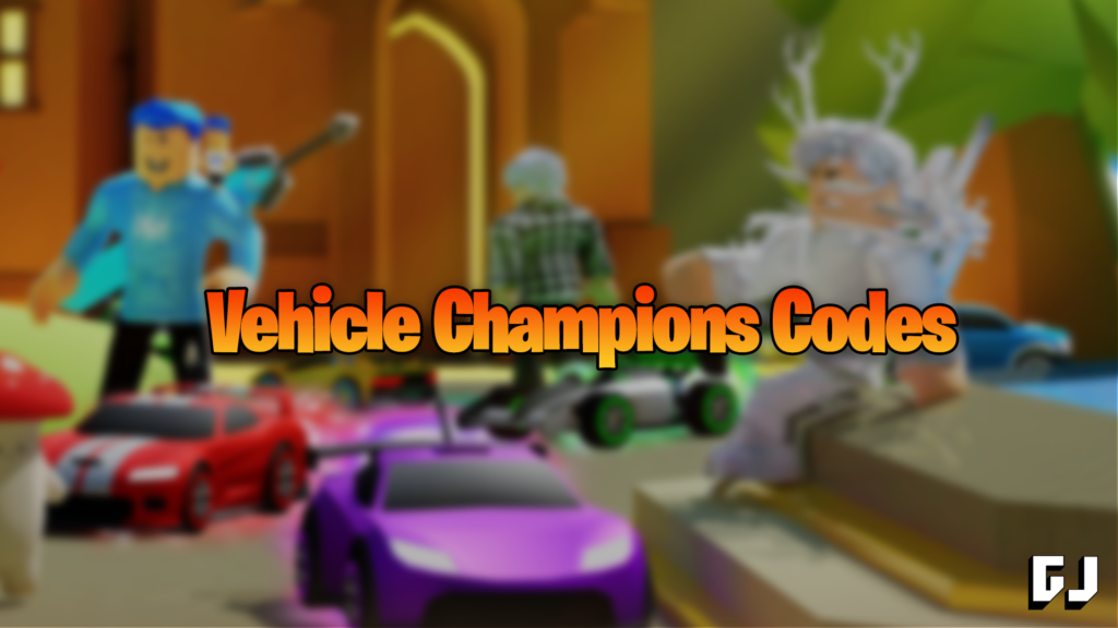 Vehicle Champions Codes
