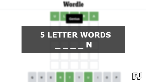 5 Letter Words Ending With N