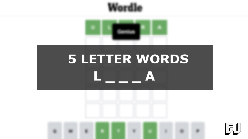 5 letter word starting u ending la