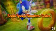 Sonic Speed Simulator Codes September 2023 Gamer Journalist