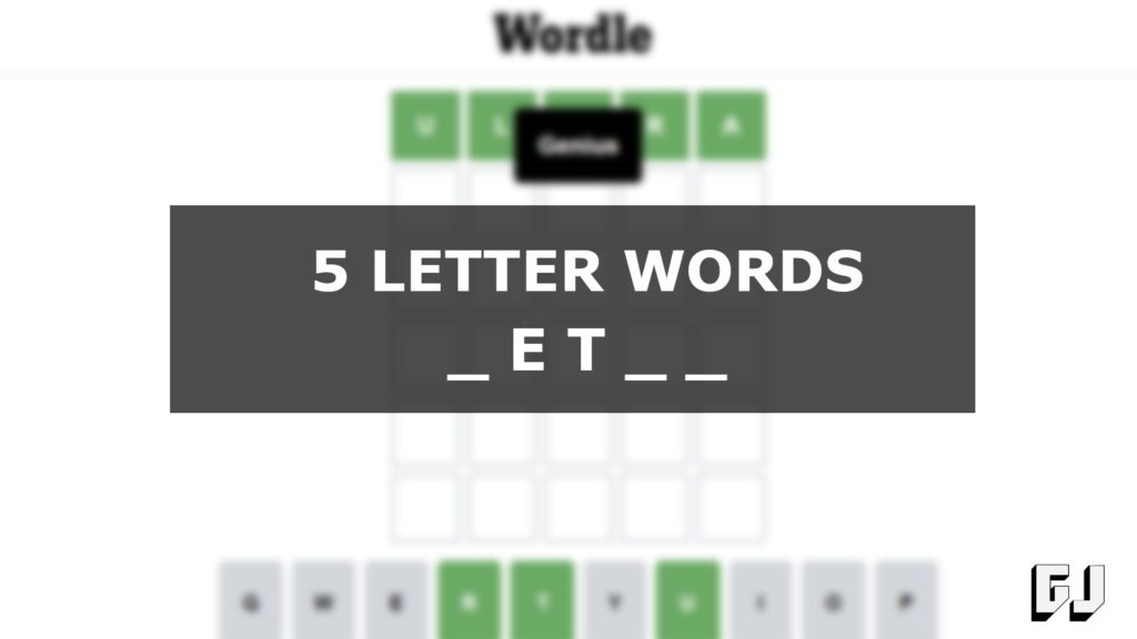 5 Letter Words With Et