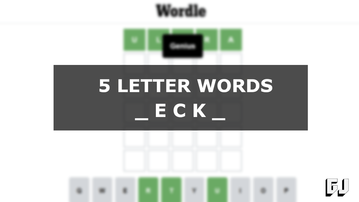 5 Letter Words ECK Middle