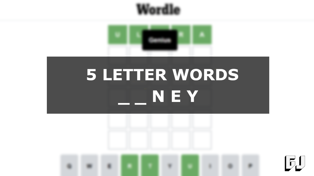 5 Letter Words Ending NEY