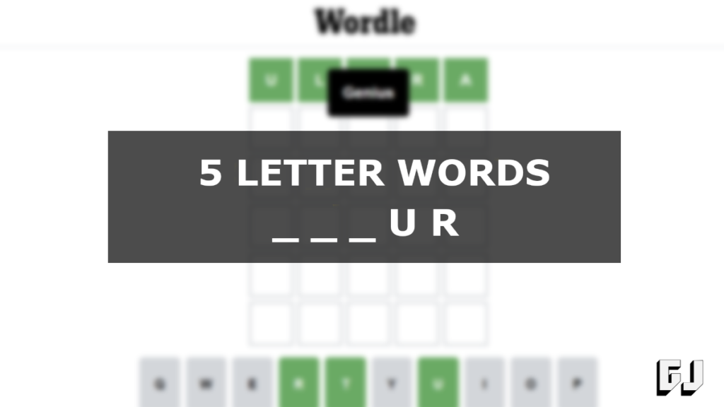 what is a 5 letter word with a ur