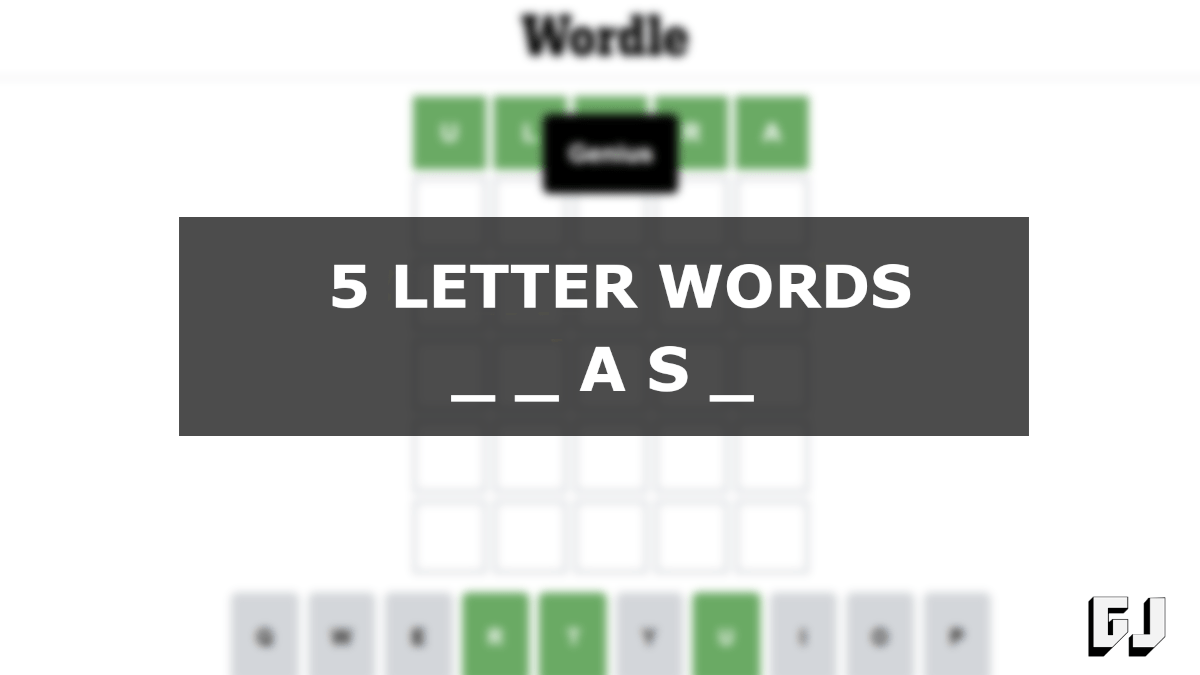 5 letter words with AS in the Middle