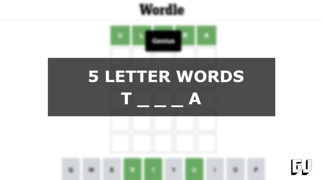 5 letter words starting with a and t