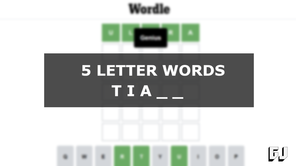 5 letter words starting with tia