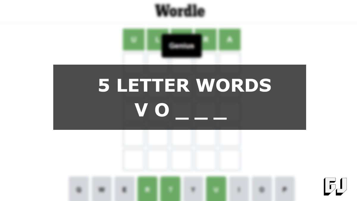 5 letter word starting with vo and ending with a