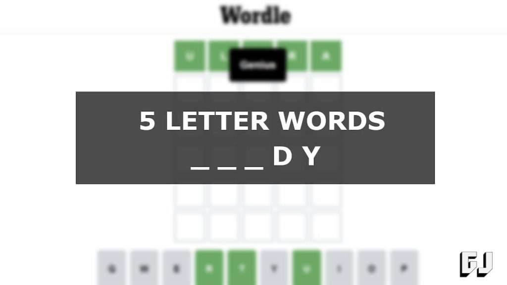 5 Letter Words Ending With Dy