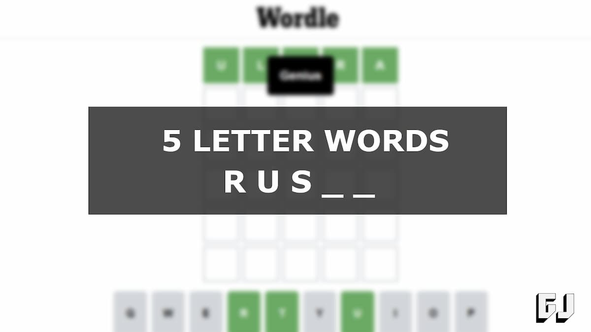 5 Letter Words Starting with RUS