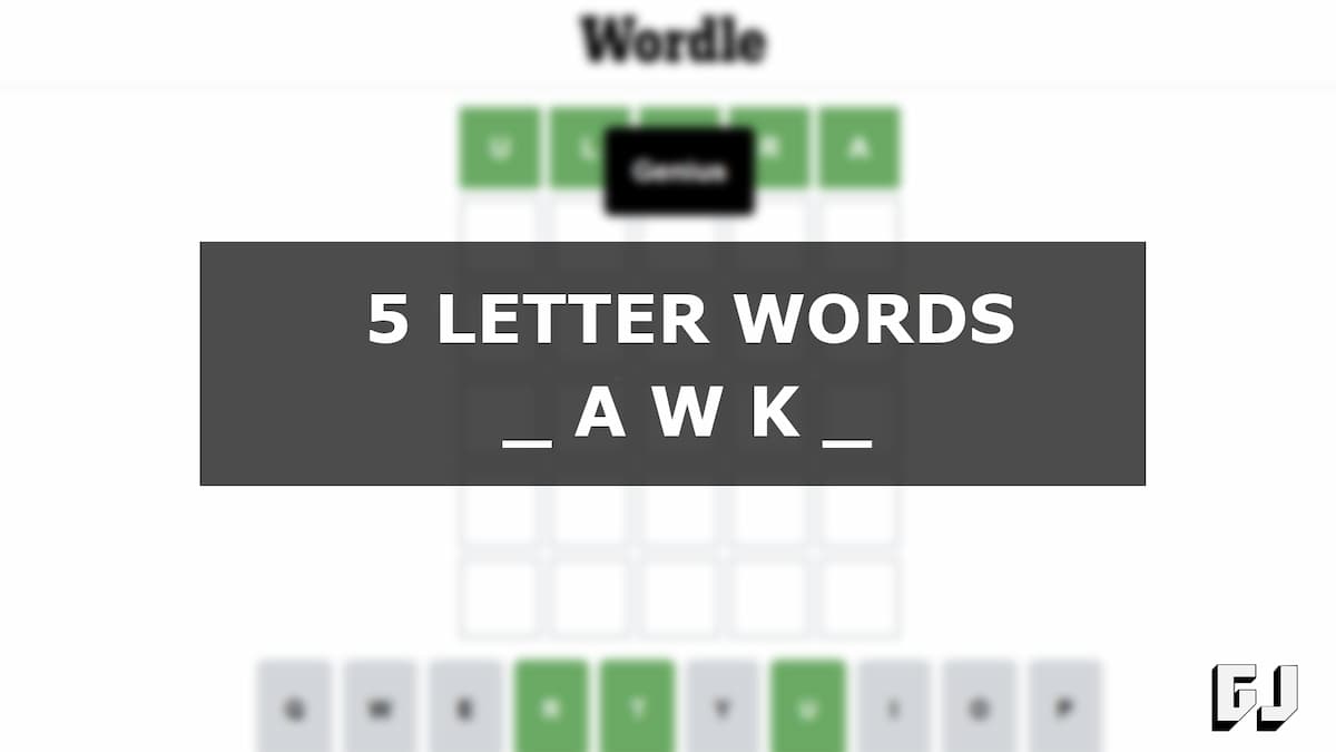 5 Letter Words with AWK in the Middle