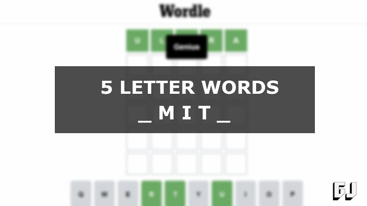 5 Letter Words with MIT in the Middle