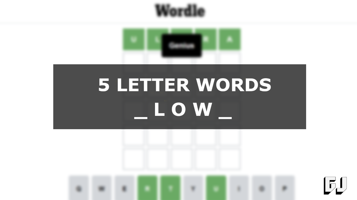 5 letter words that start with low