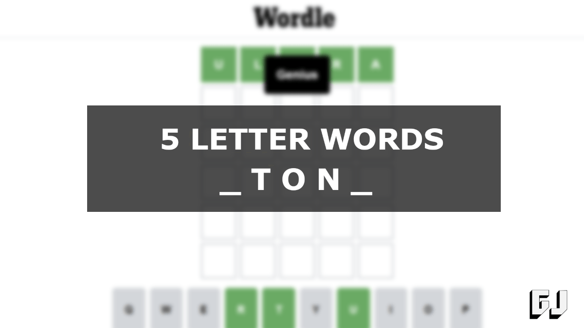 5 Letter Words TON Middle